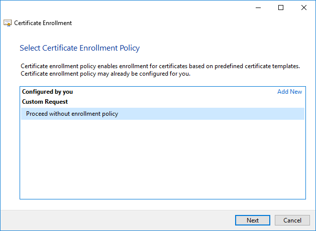 Certificate Enrollment Policy